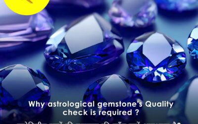 Why Astrological Gemstone’s Quality Check is Required?